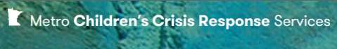 MetrCCS (Metro Children«s Crisis Response Services)