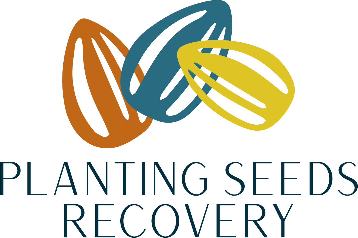 Planting Seeds Recovery